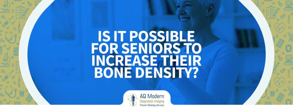 is-it-possible-for-seniors-to-increase-their-bone-density