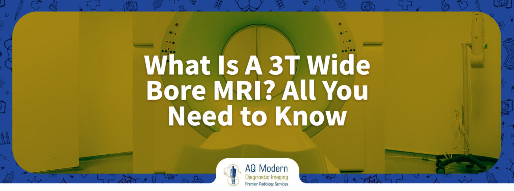 what-is-a-3t-wide-bore-mri
