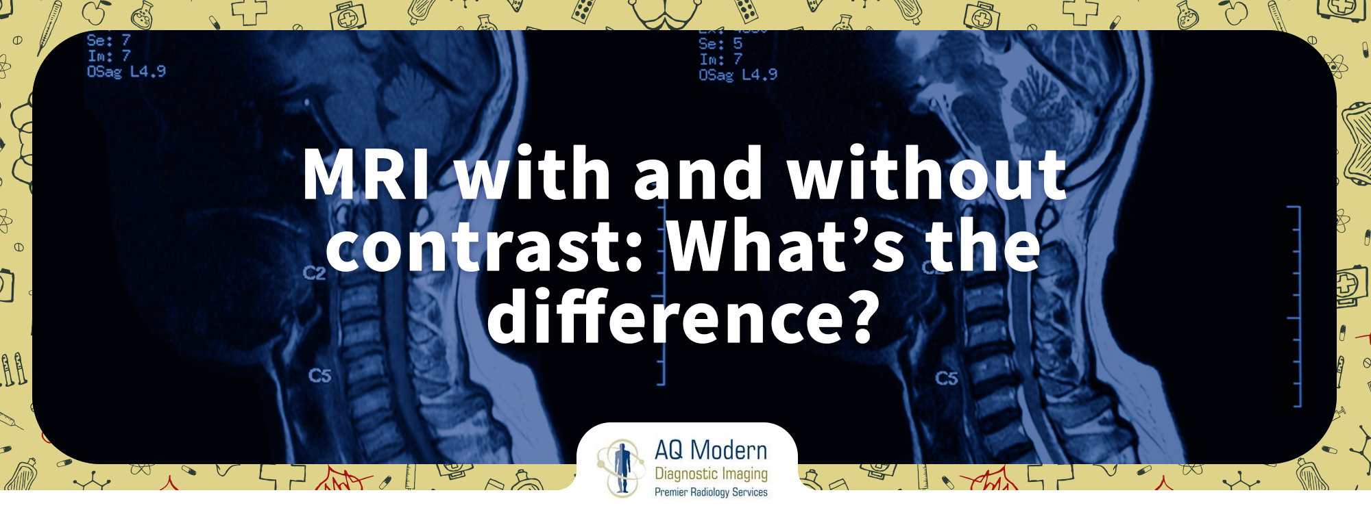 MRI with and without contrast What's the difference