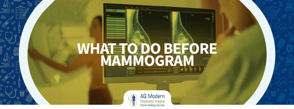 What to Do Before Mammogram