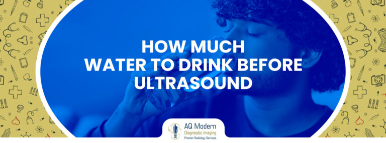 How Much Water Should You Drink Before an Ultrasound - AQ Imaging Network