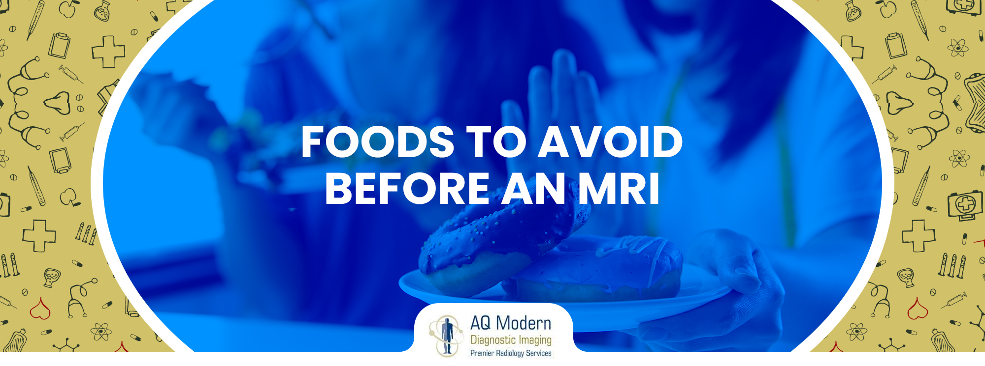 foods to avoide before mri