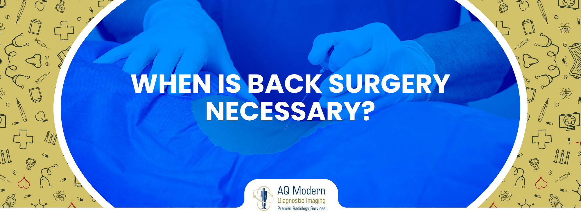 when is back surgery necessary